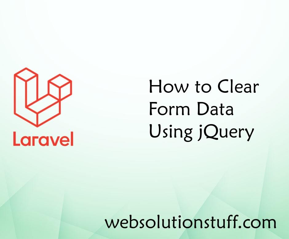 How to Clear Form Data Using jQuery