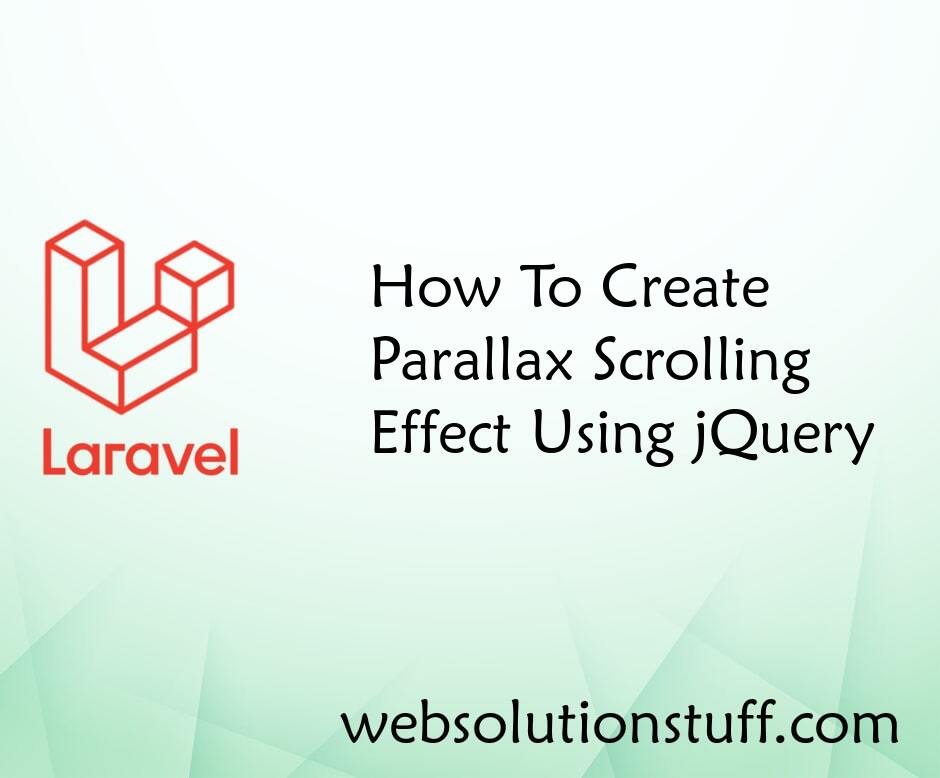 How To Create Parallax Scrolling Effect Using jQuery