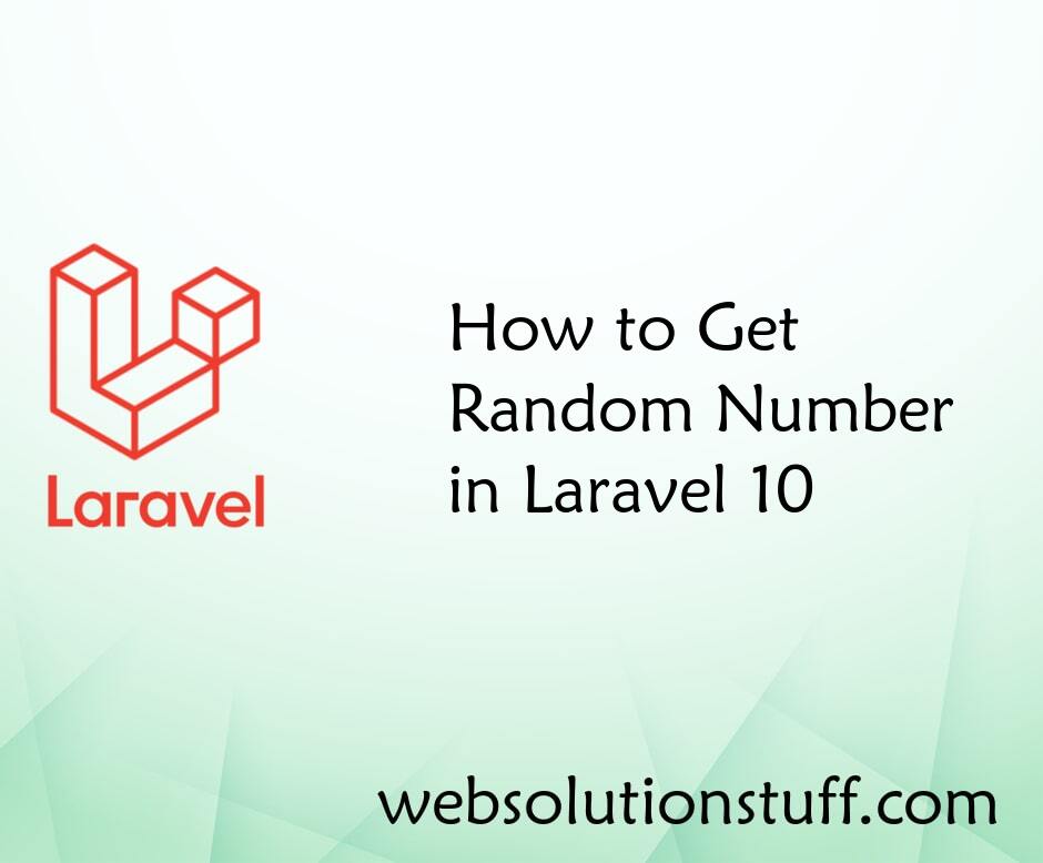 How to Get Random Record in Laravel 10