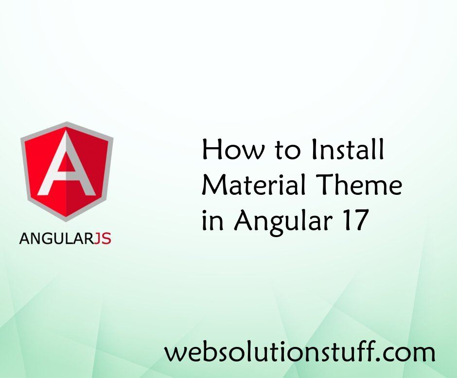How to Install Material Theme in Angular 17
