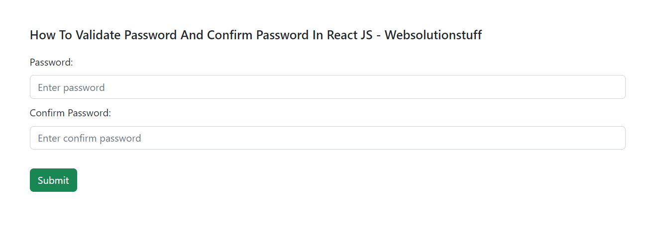 how_to_validate_password_and_confirm_password_in_react_js