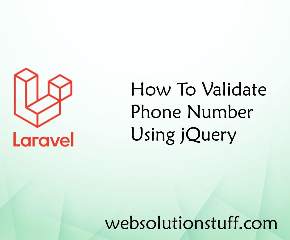 How To Validate Phone Number Using jQuery