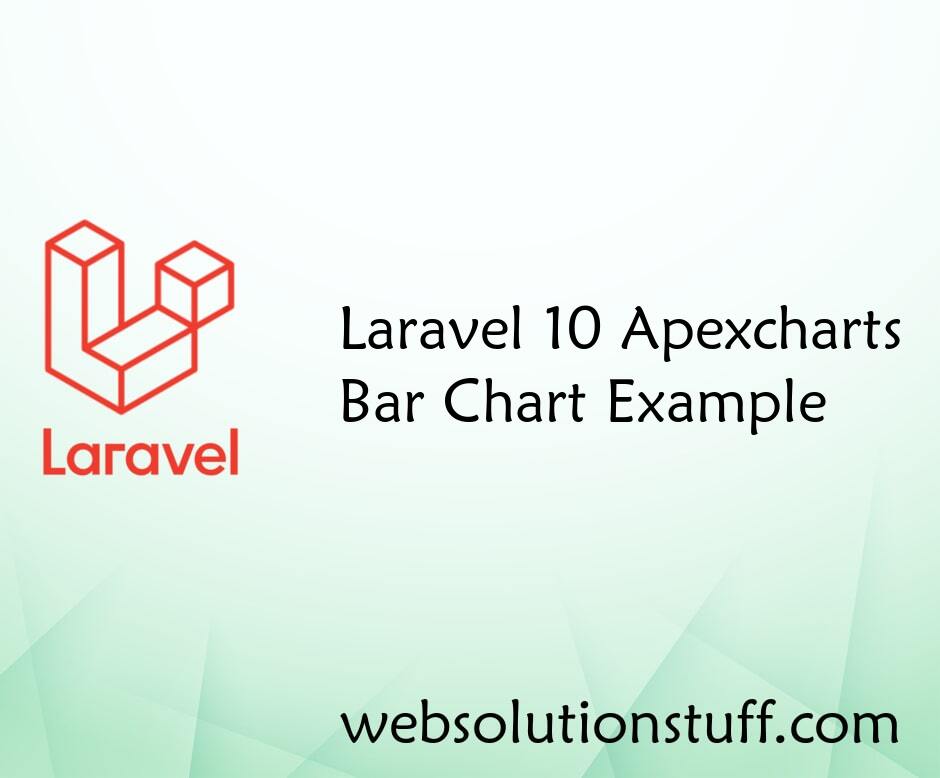 Laravel 10 Apexcharts Bar Chart Example